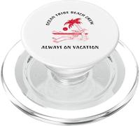 Ocean Tribe Beach Crew Always On Vacation (Grafica divertente) PopSockets PopGrip per MagSafe