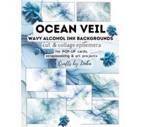 OCEAN VEIL - Wavy alcohol ink backgrounds: for POP-UP cards, scrapbooking & Art projects