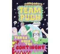 Ocean Vertes Team Pugh Takes Over the Continent #1 (Tascabile)