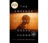 Ocean Vuong The Emperor of Gladness: Oprah's Book Club (Tascabile)