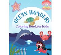 Ocean Wonders: Coloring Book for Kids