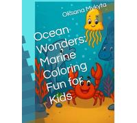 Ocean Wonders: Marine Coloring Fun for Kids