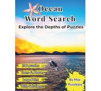 Ocean Word Search: 100 Large Print Ocean-Themed Puzzles with 1,500 Words | Fun Brain-Boosting Activity for Teens, Adults, and Seniors