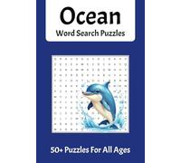 Ocean Word Search Book: Word Searches with Easy to Read Print about the Ocean, Marine Life, Fish, and More | 6x9 inches, 110 pages | 50+ Puzzles … Gifts for Vacations, Holidays, and Free Time