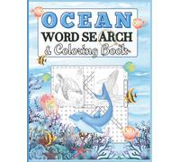 Ocean Word Search & Coloring Book: 60 Puzzles and 12 Coloring Pages of Marine Calm & Wonder