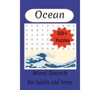 Ocean Word Search: Easy to read word search about the Ocean|6x9 50+ puzzles| Great for Holidays, Vacations, and Down Time.