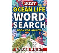 Ocean Word Search: Large Print Word Search Puzzle Book for Adults | Featuring Ocean Animals, Sea Creatures, Marine Life, Coral Reefs, and More