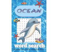 Ocean Word Search Puzzle Book: 50+ Large Print Puzzles Featuring Sea Animals, Marine Life, and Ocean Themes