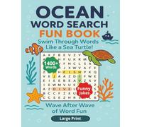 Ocean Word Search Puzzle Book: Large Print Word Search about Ships, Ocean Animals, Aquatic Plants and Many More. A great gift for anyone who loves a brain challenge. 8.5x11 inches.