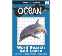 Ocean Word Search Puzzle Book: Word Searches with Easy to Read Print about Fish, dolphins, whales and More | 6x9 inches, 110 pages | 50+ Puzzles … Brain Exercise, Anxiety Relief, Relaxation