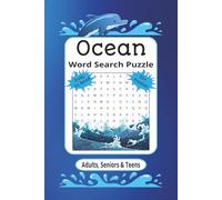 Ocean Word Search Puzzle Book: Word Searches with Easy to Read Print about the Ocean, Sea Life, Marine Animals and More | 6x9 inches, 110 pages | 50+ ... Gift for Vacations, Holiday and Free Times