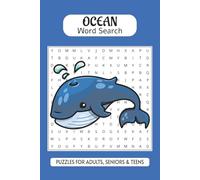 Ocean Word Search Puzzle Book: Word Searches with Easy to Read Print about the Ocean, SeaLife, and More | 6x9 inches, 110 pages | 50+ Puzzles... Gifts for Vacations, Holidays, and Free Times