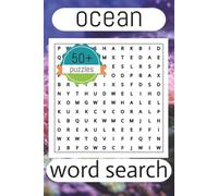 ocean word search puzzle: Word Searches with Easy To Read Print about Oceans, Ocean Animals, Ocean Landscapes and More | 6x9 inches, 110 pages | ... Gift for Vacations, Holidays, and Free Times