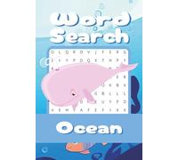 Ocean Word Search: Sea Life, Marine Animals & Underwater Adventures | Relaxing Word Finds with Solutions Included