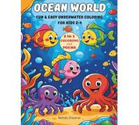 Ocean World: Fun & Easy Underwater Coloring for Kids 2-4 with Big Pictures