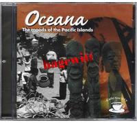 Oceana: the Moods of the Pacific Islands