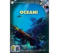 Oceani. Ediz. illustrata