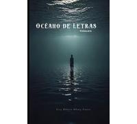 OCÉANO DE LETRAS: poemario contemporáneo