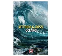 Oceano [Paperback] [Jun 17, 2022] Rossi, Vittorio Giovanni