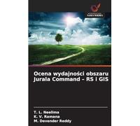 Ocena wydajno¿ci obszaru Jurala Command - RS i GIS