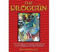 Ocha'ni Lele The Diloggun (Tascabile)