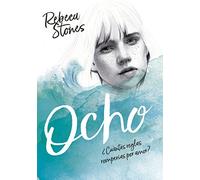 Ocho. ¿Cuántas reglas romperías por amor?