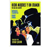 Ocho Mujeres y un Crimen