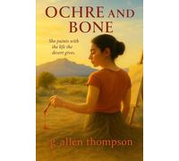 Ochre and Bone: She paints with the life the desert gives