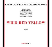Ochs Larry - Sax and Drumming Core-..