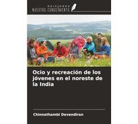 Ocio y recreación de los jóvenes en el noreste de la India