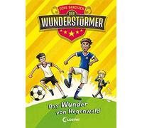 Ocke Bandixen P Der Wunderstürmer (Band 6) - Das Wunder von H (Copertina rigida)