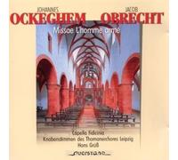 Ockeghem/Cabezon/Obrecht/Paumann - Missa L'Homme Arme/Versus Del Octavo Tono/Missa L'
