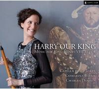 Ockeghem/Henry Viii/Cornish/Busnois/Gervaise/Byrd/ - Harry Our King-Music For King Henry Viii Tudor