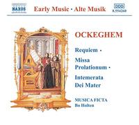 Ockeghem Johannes - Requiem, Missa Prolationum, Intemer