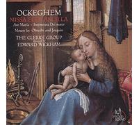 Ockeghem: Missa Ecce Ancilla... / Obrecht: Salve Regina / Josquin des Prez: Deploration...