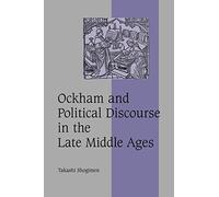Ockham and Political Discourse in the Late Middle Ages