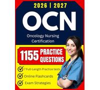 OCN Exam Study Guide 2026-2027: with 1155 Practice Questions and Exam Strategies for Oncology Nursing Certification