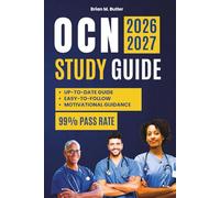 OCN Study Guide 2026-2027: Your Ultimate Guide to Passing the Oncology Nursing Exam with In-Depth Content Review and Expert Tips