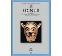 Ocnus. Quaderni della Scuola di specializzazione in archeologia. Ediz. multilingue. Vol. 19