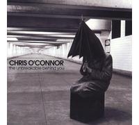 O'connor, Chris - Unbreakable Behind You