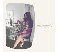 O'Connor, Coco - When I Was Your World