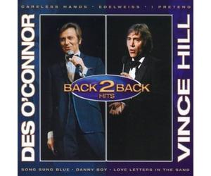 O'Connor, Des/Hill, Vince - Back 2 Back Hits