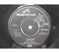 O'Connor, Des - O'Connor, Des I Pretend 7" HMV POP 2006 EX 1970s Golden Greats series
