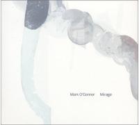 O'Connor Mark - Mirage