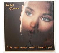 O'Connor,Sinead - I Do Not Want What I Haven'T..