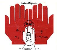 O'Connor,Sinead - My Special Child/Nothing Compares/Emperor's
