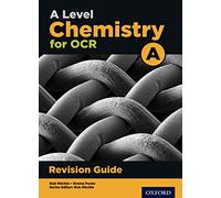 A Level Chemistry for OCR A Revision Guide by Rob Ritchie