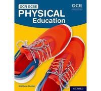 OCR GCSE Physical Education Student Book-Hunter, Matthew-Copertina flessibile