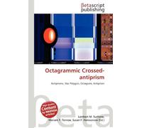 Octagrammic Crossed-antiprism: Antiprisms, Star Polygon, Octagram, Antiprism