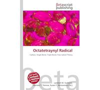 Octatetraynyl Radical: Carbon, Single Bond, Triple Bond, Free-radical Theory